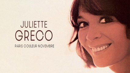 Juliette Gréco - Paris couleur Novembre