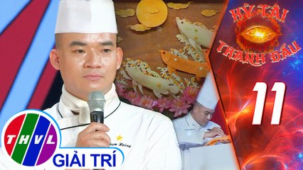 Kỳ tài tranh đấu - Tập 11 | Nghệ thuật cắt tỉa củ quả: Cửu ngư quần hội - Phạm Hoàng