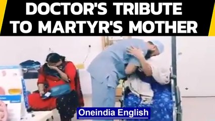 Martyr's mother breaks down after doctor did this for her... | Oneindia News