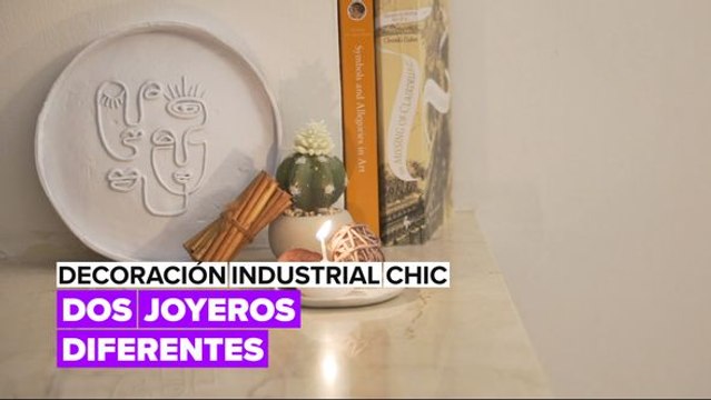 Decoración industrial chic: Dos joyeros diferentes