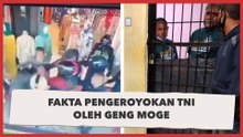 Fakta Geng Moge Keroyok Anggota TNI