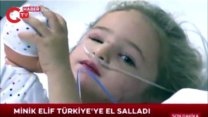 Minik Elif'in hastaneden ilk görüntüsü yayınlandı
