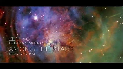 Zentao Relaxing Music Volume 1 - Among The Stars - Dino Olivieri