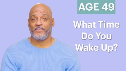 70 Men Ages 5-75: What Time Do You Wake Up?