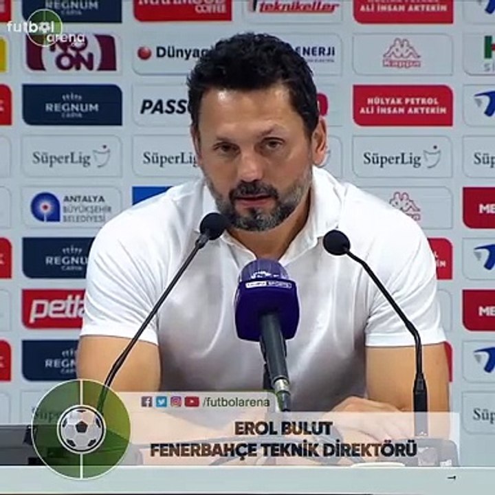 Erol Bulut: "Baskılı oynayan bir Fenerbahçe var"