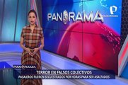 PANORAMA 01-11-2020 : Terror en falsos colectiveros pasajeros fueron secuestrados por horas para ser asaltados