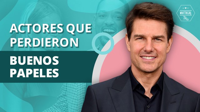 Actores que rechazaron papeles ganadores y ahora se arrepienten | Actors who turned down winning roles and now regret it