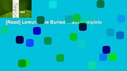 [Read] Lemuria the Buried Truth Complete