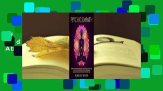 Psychic Empath: Secrets of Psychics and Empaths and a Guide to Developing Abilities Such as