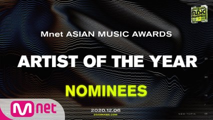 [2020 MAMA Nominees] Artist of the Year