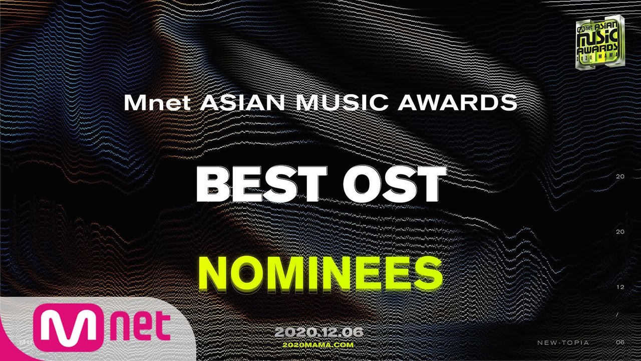 [2020 MAMA Nominees] Best OST