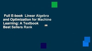 Full E-book  Linear Algebra and Optimization for Machine Learning: A Textbook  Best Sellers Rank