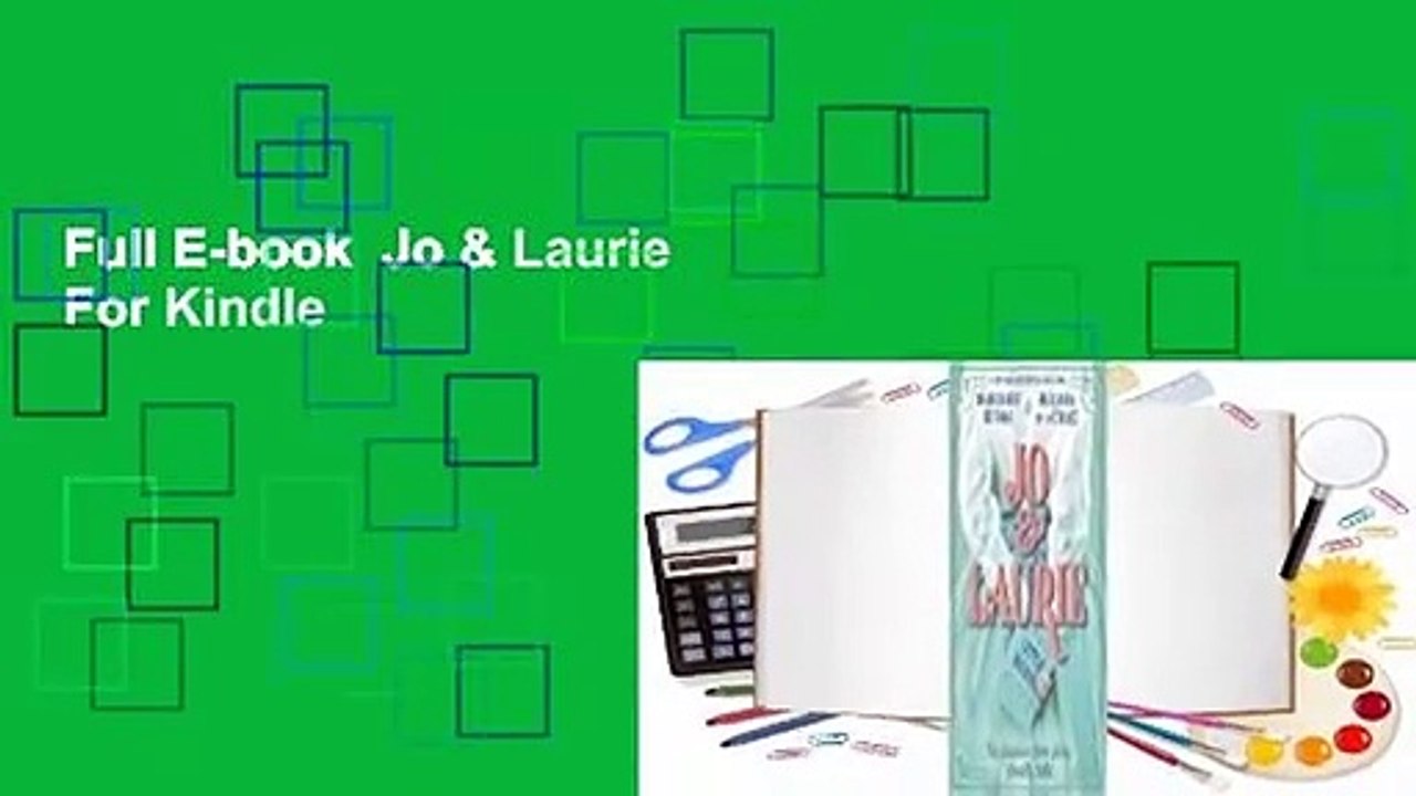 Full E-book  Jo & Laurie  For Kindle