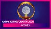 Happy Karwa Chauth 2020 Wishes, Messages & Greetings to Celebrate the Auspicious Occasion
