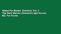 About For Books  Overlord, Vol. 2: The Dark Warrior (Overlord Light Novels, #2)  For Kindle