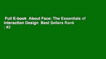 Full E-book  About Face: The Essentials of Interaction Design  Best Sellers Rank : #2