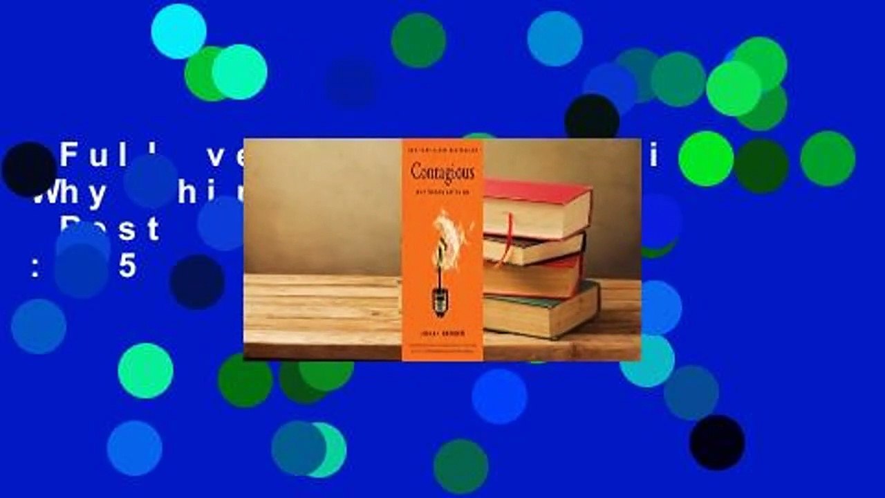 Full version  Contagious: Why Things Catch On  Best Sellers Rank : #5