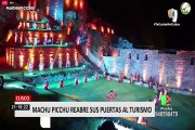 Así fue el ingreso de los primeros turistas a Machu Picchu tras su reapertura