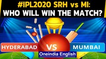 IPL 2020: SRH Vs MI: Hyderabad aim for a big win to enter play-offs | Oneindia News