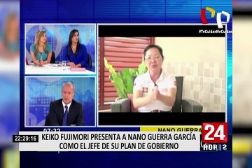 Keiko Fujimori presentó a Nano Guerra García como el jefe de su plan de gobierno