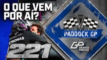 O que será de HAMILTON e MERCEDES em 2021   F1 em Ímola | Paddock GP #221