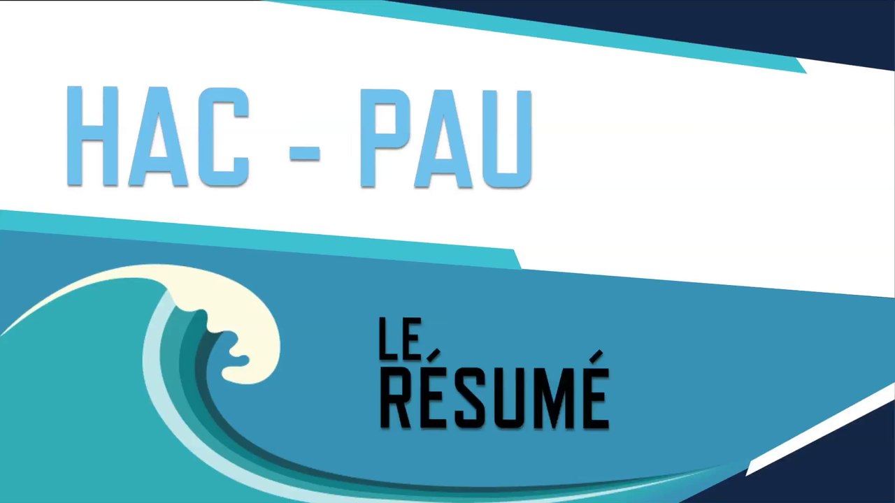 HAC - Pau : 1 - 0. Le résumé de la rencontre