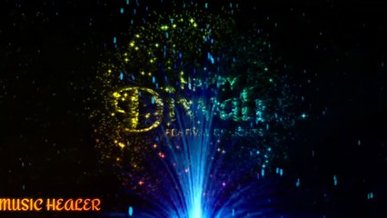 HAPPY DIWALI STATUS || MUSIC HEALER