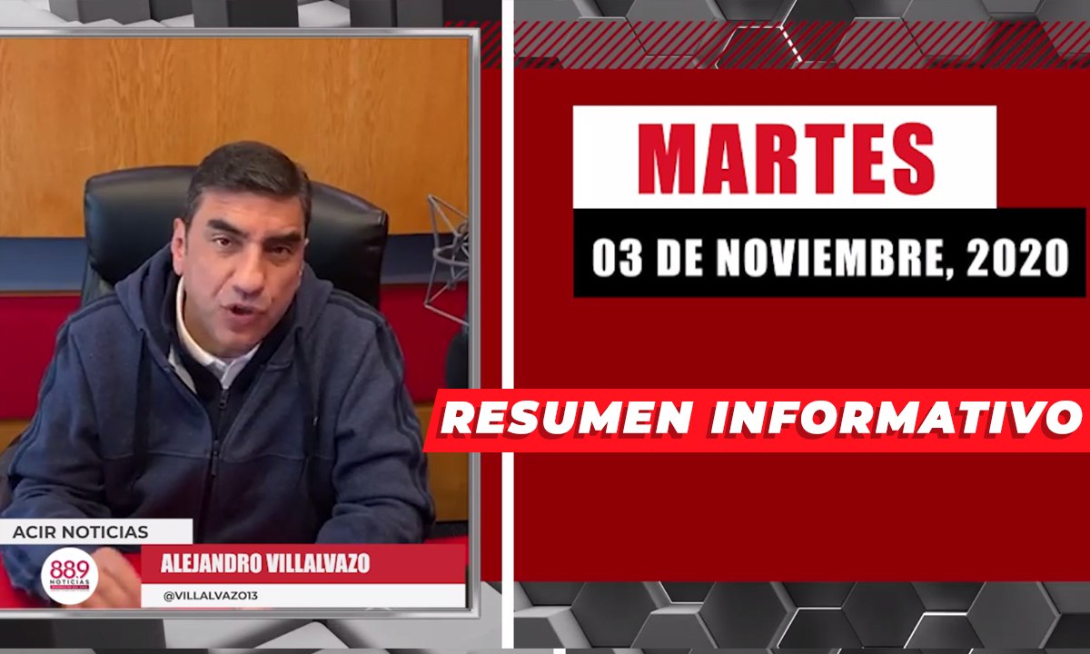 Resumen de noticias martes 3 de noviembre 2020 / Panorama Informativo / 88.9 Noticias