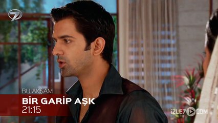 Bir Garip Aşk 7. Bölüm Fragmanı - 4 Kasım Çarşamba
