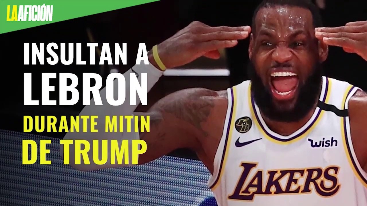 Insultan a LeBron James durante mitin de Donald...