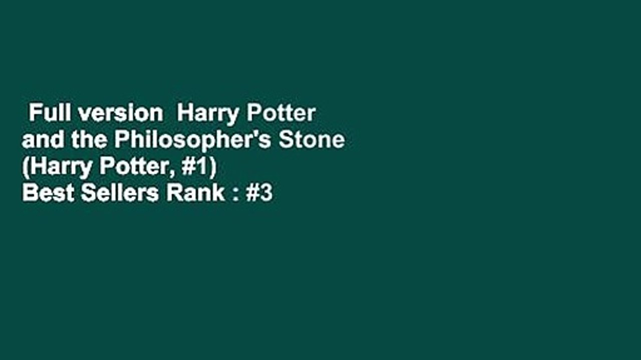 Full version  Harry Potter and the Philosopher's Stone (Harry Potter, #1)  Best Sellers Rank : #3