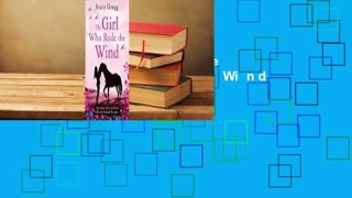 Full version  The Girl Who Rode the Wind  For Kindle