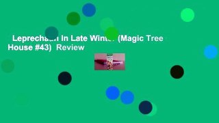 Leprechaun in Late Winter (Magic Tree House #43)  Review