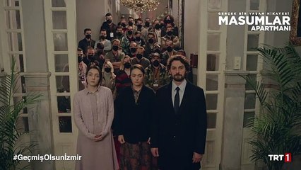 Masumlar Apartmanı'ndan İzmir mesajı