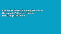 About For Books  Building Structures Illustrated: Patterns, Systems, and Design  For Free