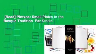 [Read] Pintxos: Small Plates in the Basque Tradition  For Kindle