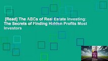 [Read] The ABCs of Real Estate Investing: The Secrets of Finding Hidden Profits Most Investors