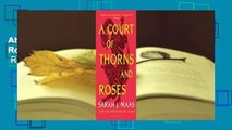 About For Books  A Court of Thorns and Roses (A Court of Thorns and Roses, #1)  Review
