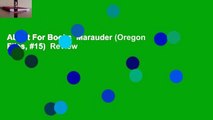About For Books  Marauder (Oregon Files, #15)  Review