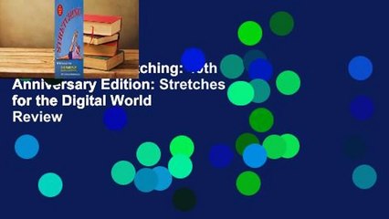 Full version  Stretching: 40th Anniversary Edition: Stretches for the Digital World  Review