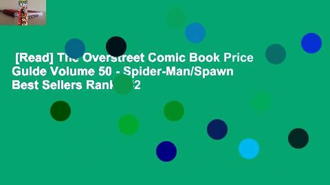 [Read] The Overstreet Comic Book Price Guide Volume 50 - Spider-Man/Spawn  Best Sellers Rank : #2