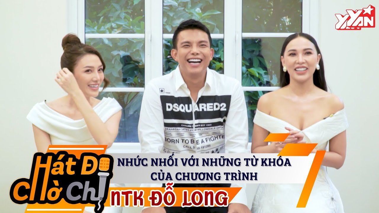 NTK Đỗ Long Nhức Nhối Với Những Từ Khóa Của Chương Trình - Hát Đi Chờ Chi