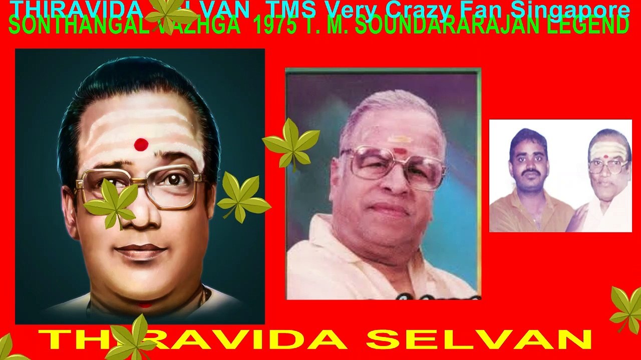 SONTHANGAL VAZHGA  1975 T. M. SOUNDARARAJAN LEGEND  SONG 2