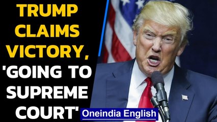US Presidential Polls 2020: Donald Trump claims victory, says 'will go to SC' | Oneindia News