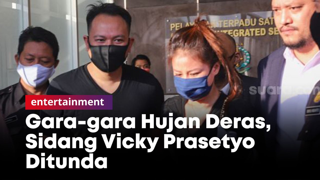 Hujan Deras, Sidang Vicky Prasetyo Ditunda