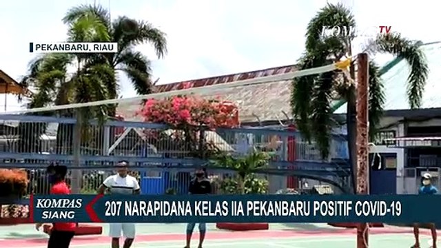 207 Napi Lapas Kelas IIA Pekanbaru Positif Corona