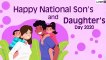 National Son & Daughter Day 2020 Messages For Sons: Wishes And Greetings To Send On This Special Day
