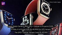 Apple Watch Series 6, Watch SE, iPad Air & iPad 8 Launched; Prices, Variants, Features & Specifications