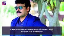 Chiranjeevi Birthday: A Look At The Tollywood Megastars Best Roles!