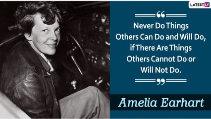 Amelia Earhart Birth Anniversary: Quotes By The Pioneering Aviator To Inspire You To Fly High